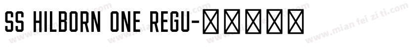 SS Hilborn One Regu字体转换
